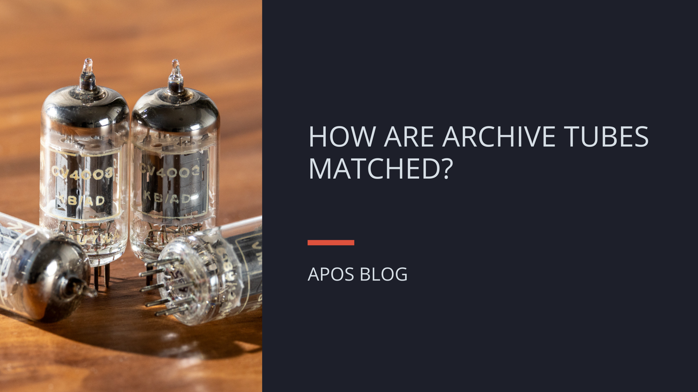 How are Archive Tubes Matched?