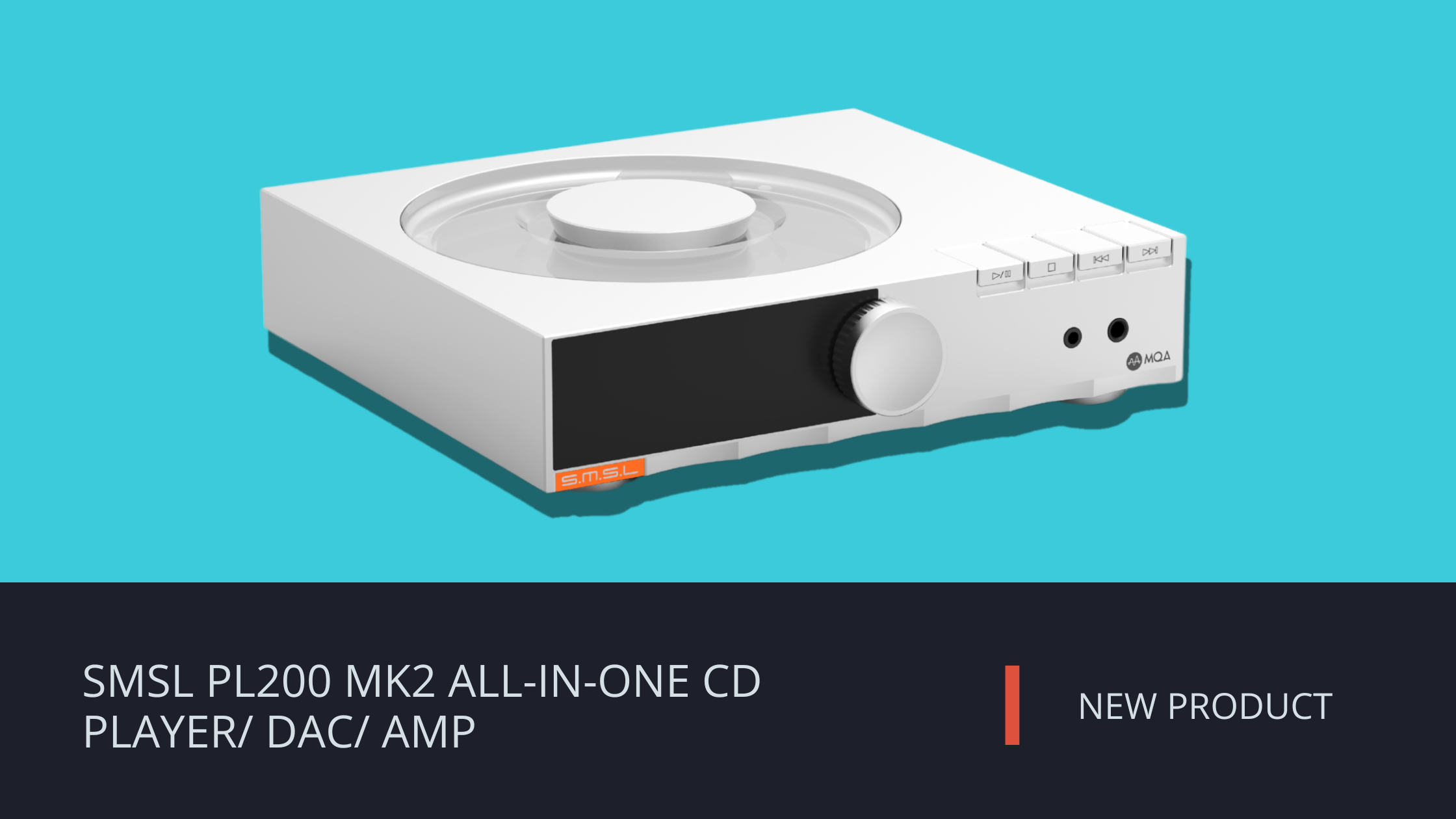 NEW: SMSL PL200 Mk2 All-in-One CD Player/ DAC/ Amp