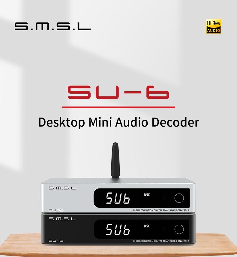 SMSL SU-6 Mini Desktop DAC – Apos Audio