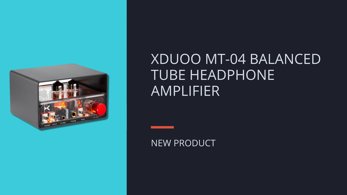 NEW: xDUOO MT-04 Class-A Tube Headphone Amplifier