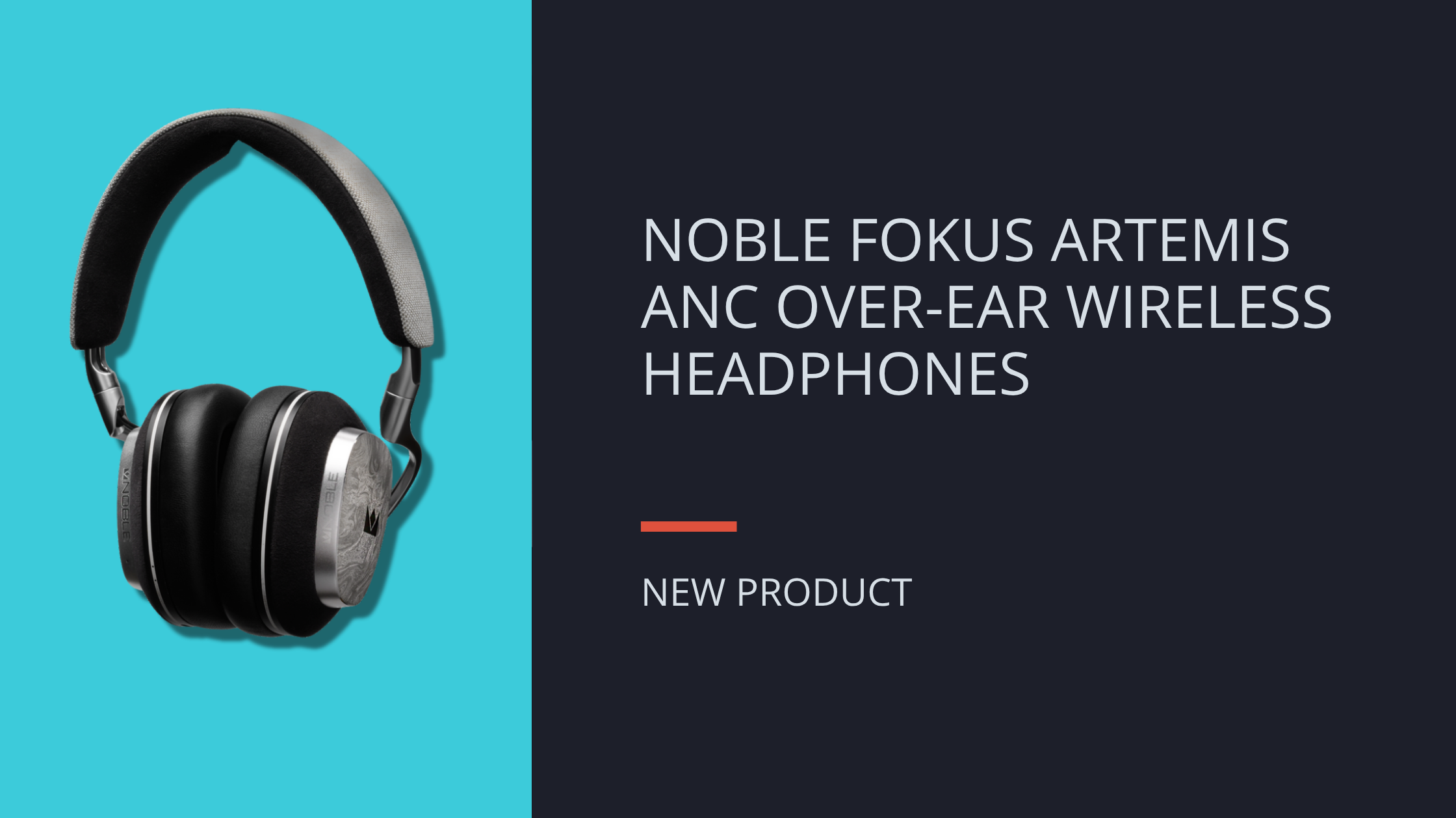 NEW: NOBLE AUDIO FOKUS ARTEMIS ANC HEADPHONES