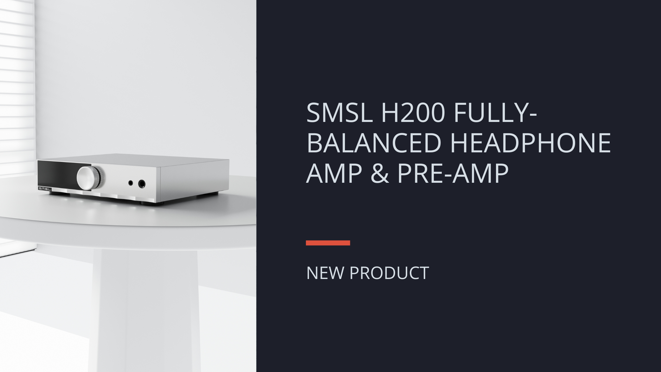 NEW: SMSL H200 FULLY-BALANCED HEADPHONE AMP & PRE AMP
