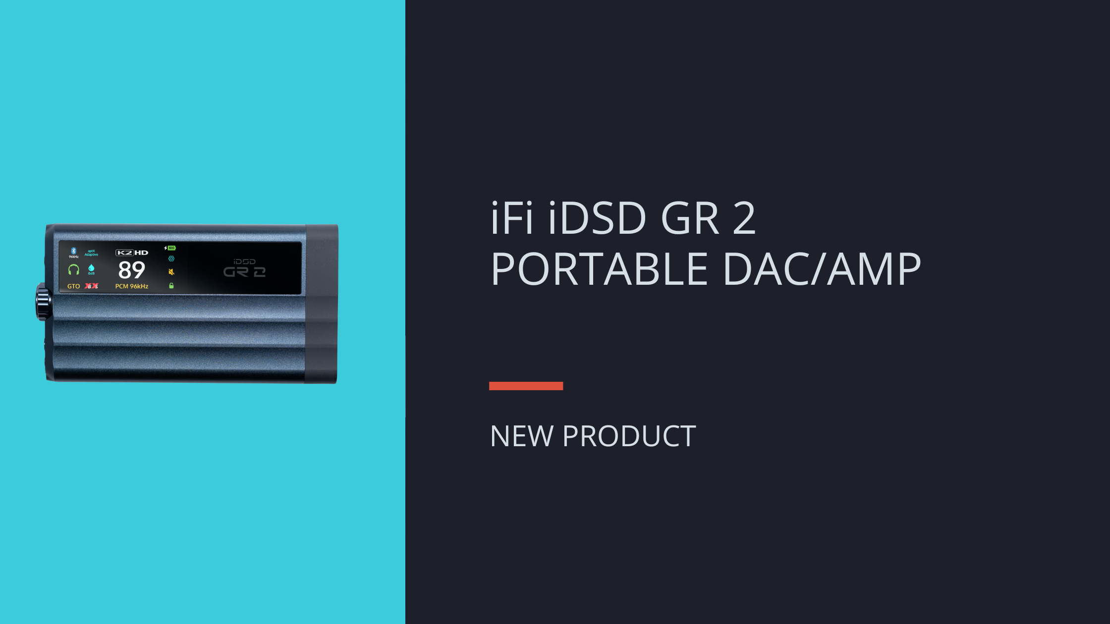 NEW: iFi iDSD GR2 Portable DAC/Amp