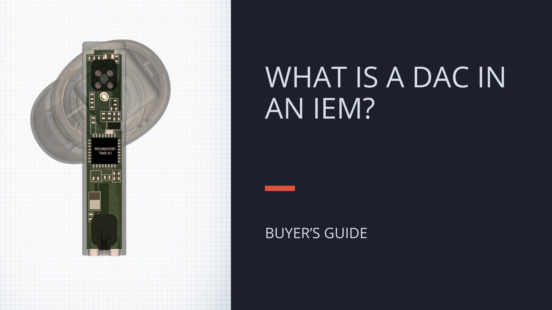 What Is a DAC in IEM?