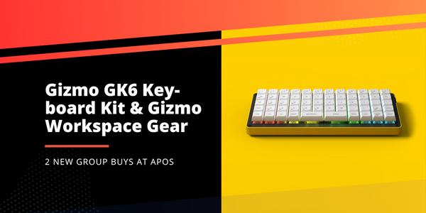 New Group Buys: Gizmo Engineering GK6 Keyboard Kit &amp; Gizmo Workspace Essentials