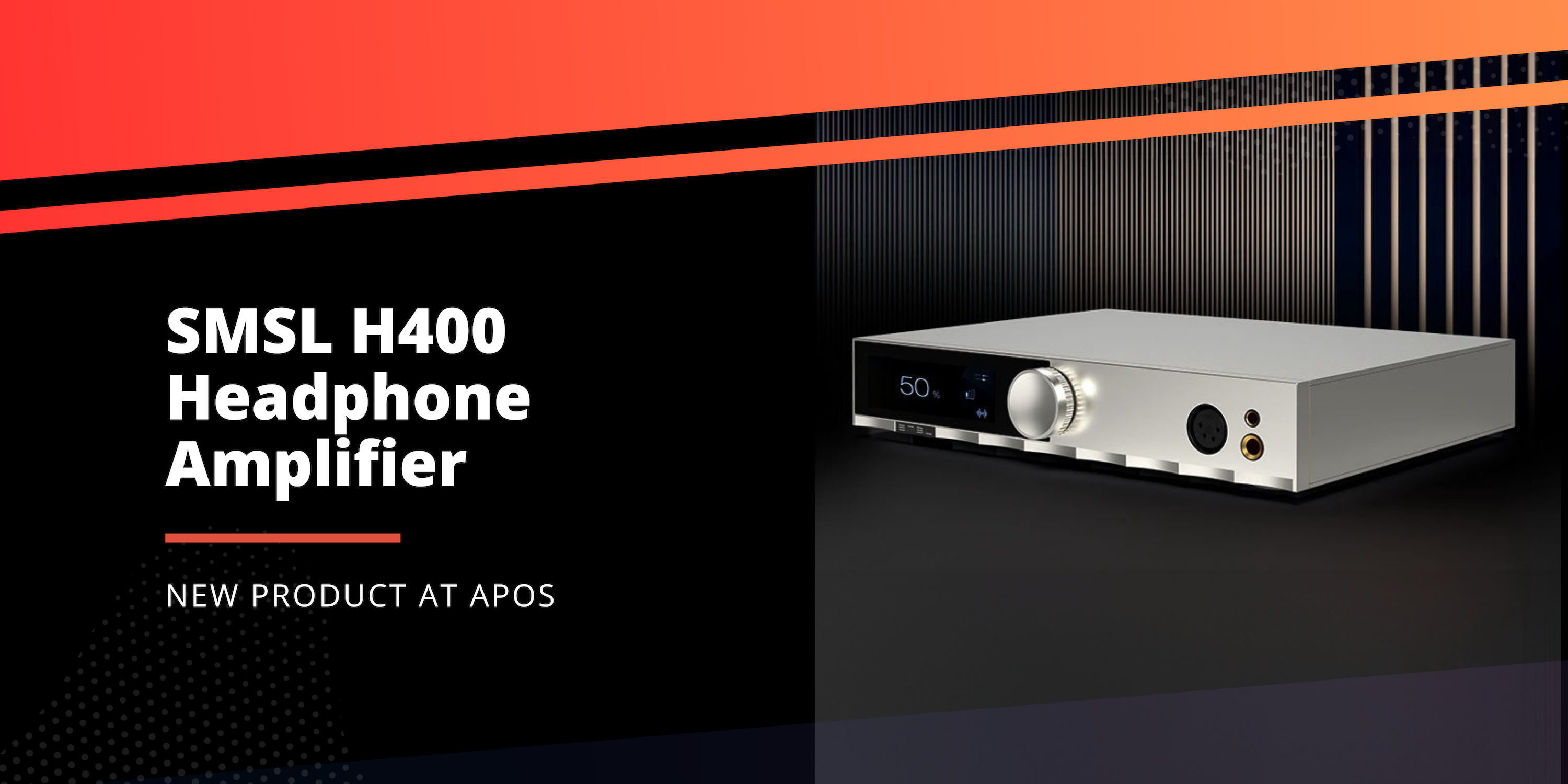 New from SMSL: H400 Headphone Amplifier