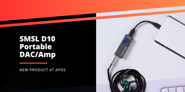 New from SMSL: D10 Portable DAC/Amp