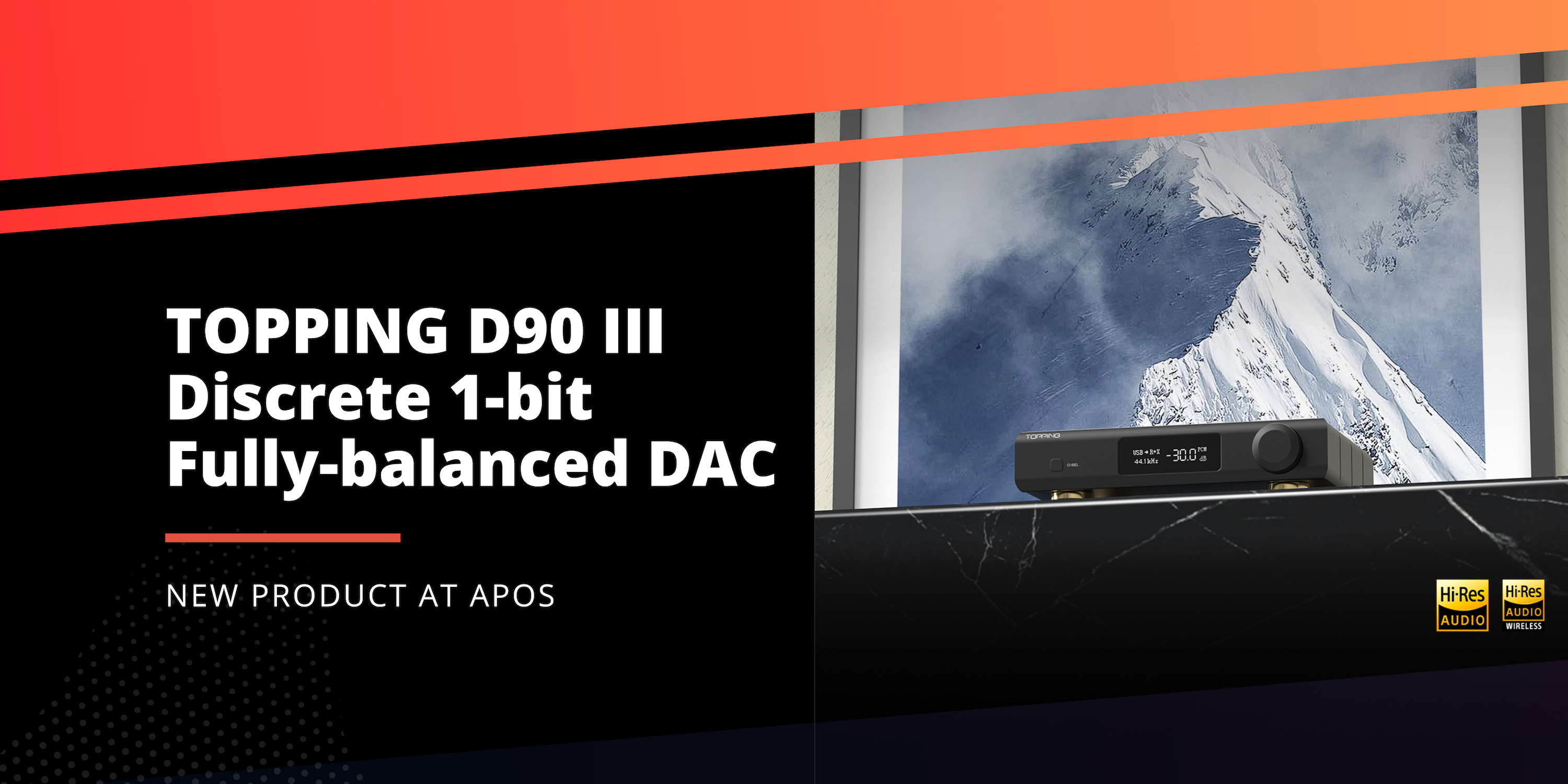 New from TOPPING: D90 III Discrete 1-bit Fully-balanced Desktop DAC