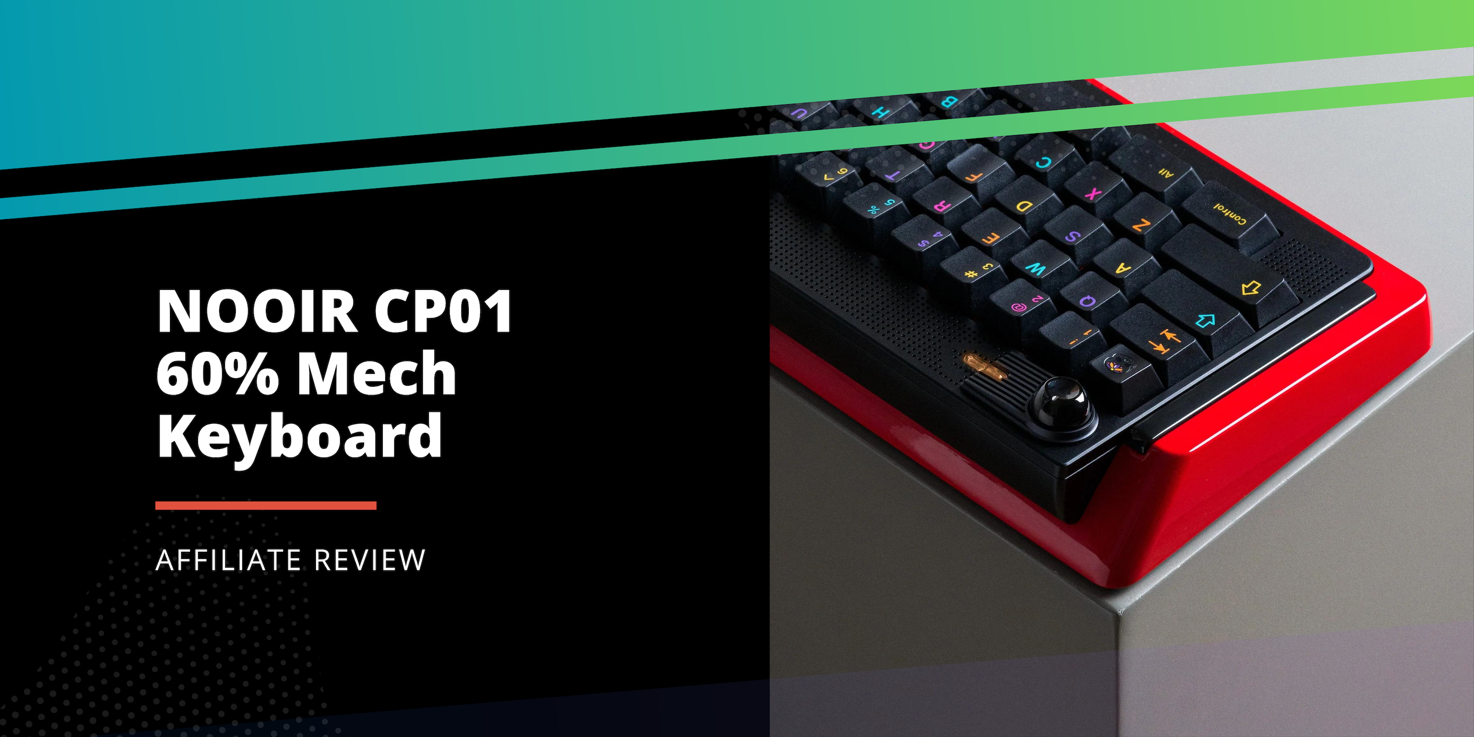 Alexotos Reviews the NOOIR CP01 60% Mech Keyboard