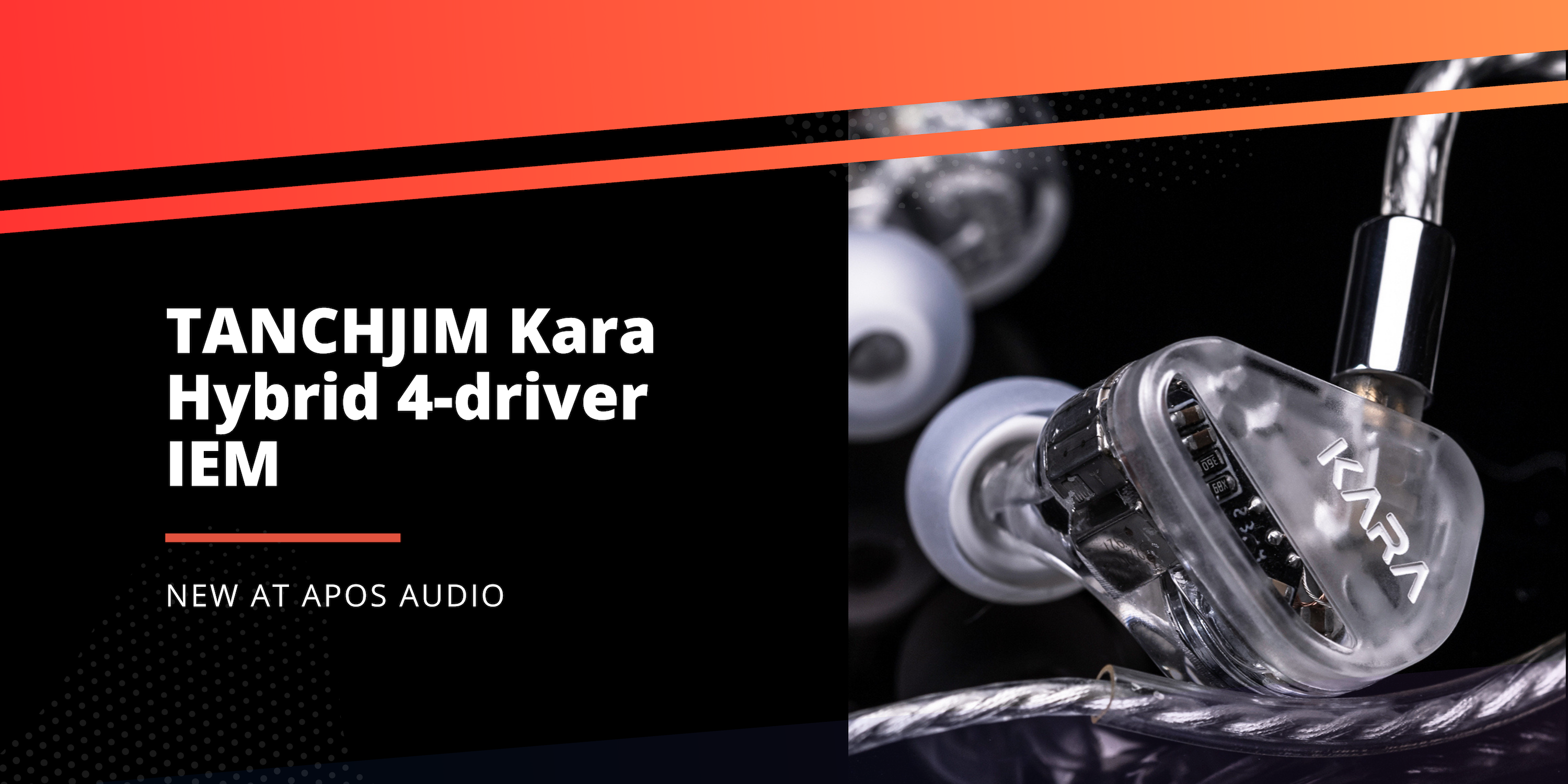 Introducing the Tanchjim Kara Hybrid IEM