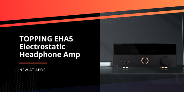 Experience Electrostatic Bliss with the TOPPING EHA5 Amplifier