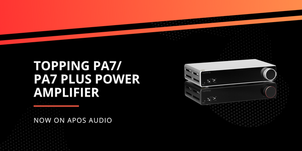 New from TOPPING: PA7 & PA7 Plus Power Amplifiers