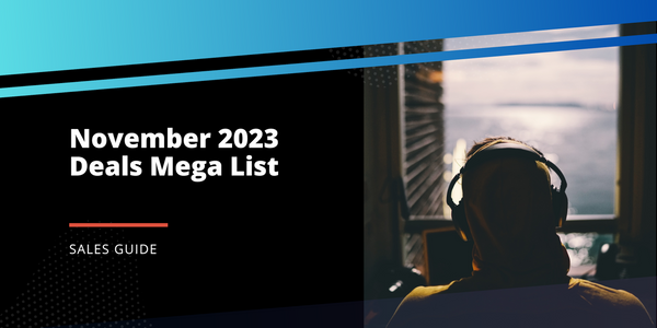 November 2023 Deals Mega List - Updated Regularly
