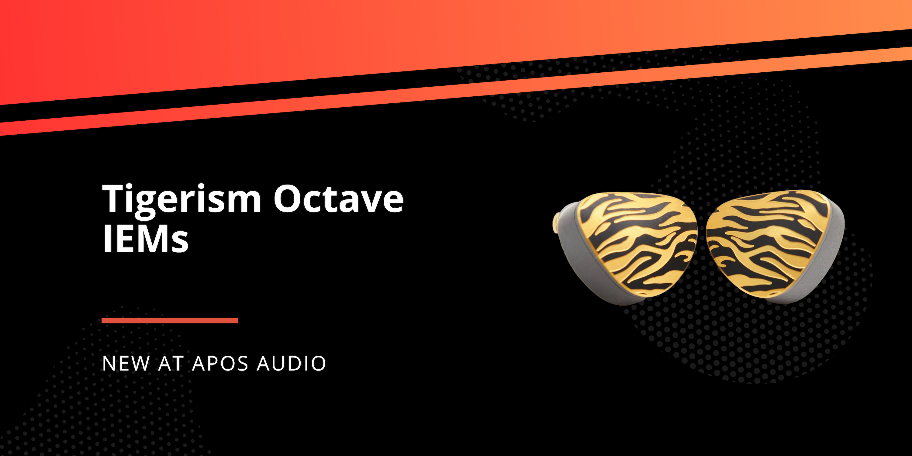 Meet the Tigerism Octave IEM