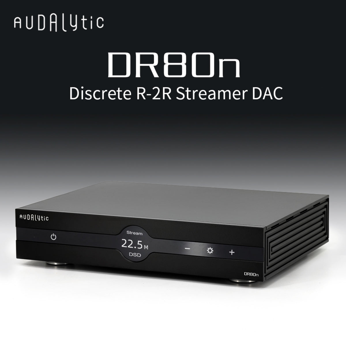 Audalytic DR80/DR80n Discrete R2R Streamer DAC
