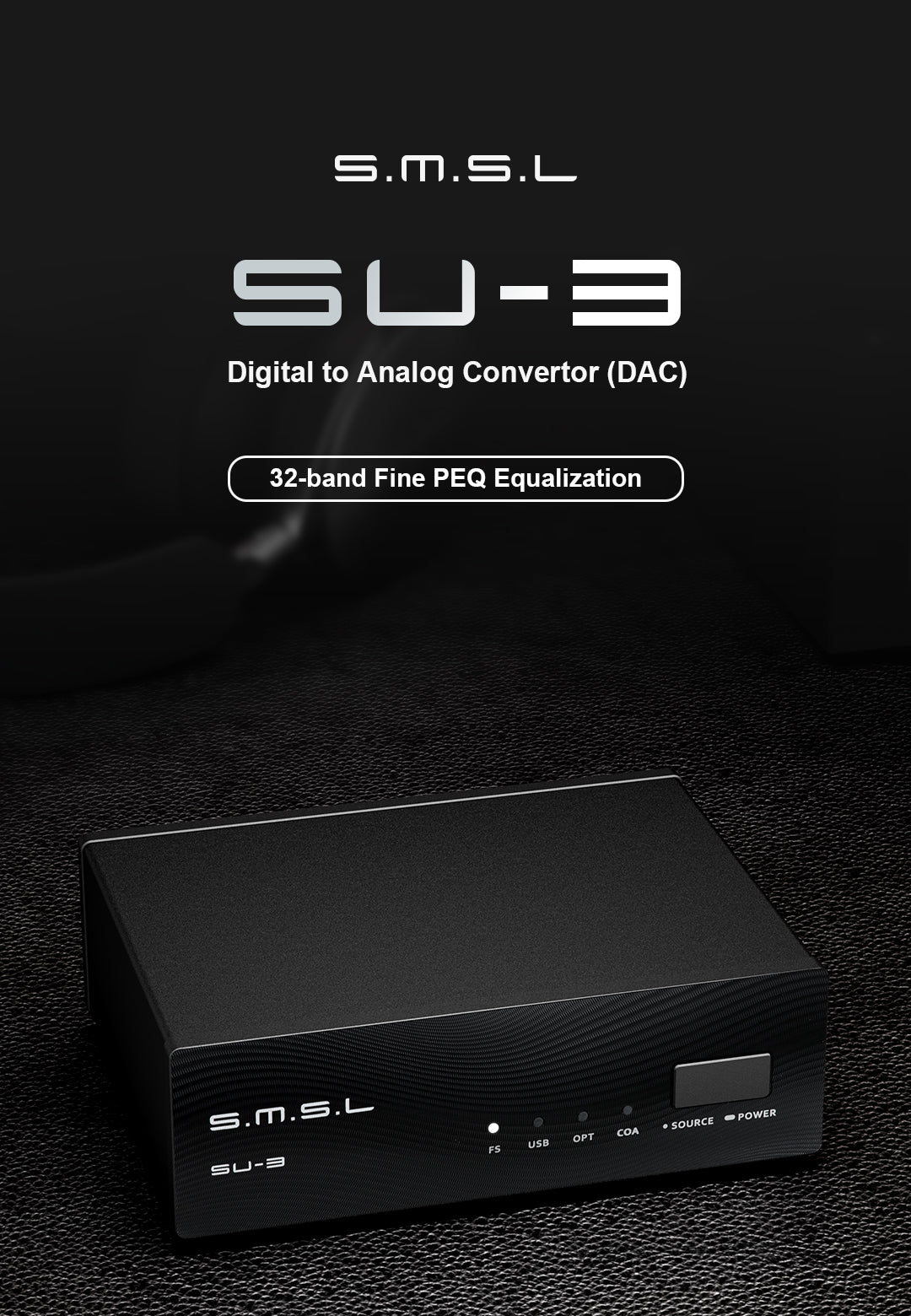 SMSL SU-3 Desktop DAC